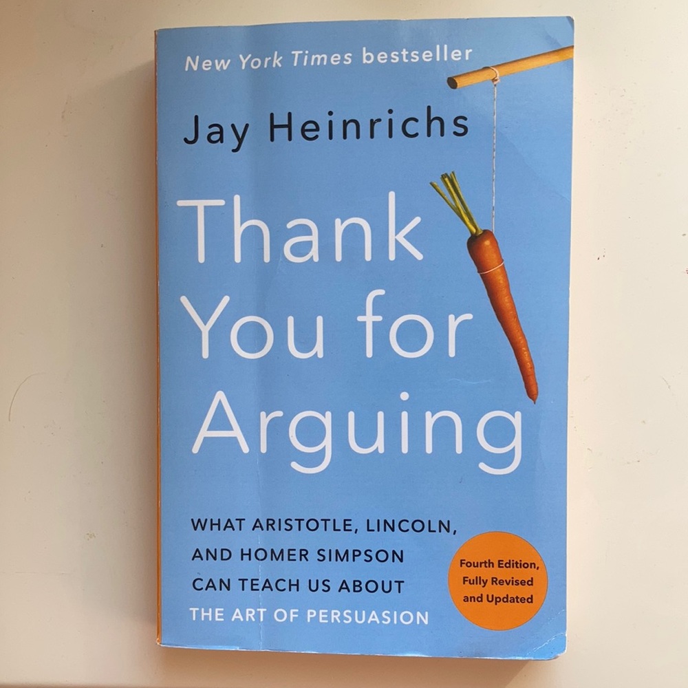 Thank you for arguing - Jay Heinrichs